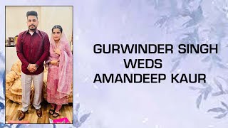 GURWINDER SINGH WEDS AMANDEEP KAUR ( WEDDING PARTY)