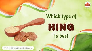 Which Type of Hing is Best | India At Home