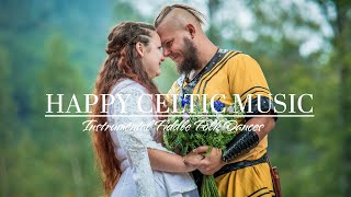 Happy Celtic Music Instrumental Cheerful Fiddle Folk Tunes