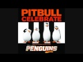 Pitbull-Celebrate (from the Original Motion Picture)