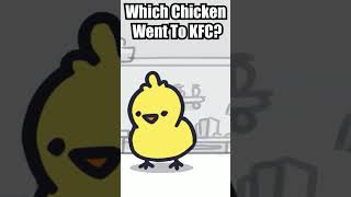 Guess Which Chick Went To KFC 🤔| #animation #art #drawing #comedy #funnyvideo #funnyshorts #artwork