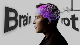 BRAIN ROT | Why You Are Losing Control Of Your brain?