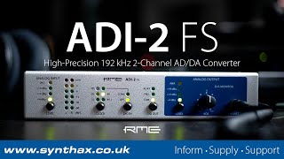RME ADI-2 FS Overview: High Precision 2-Channel AD/DA Converter