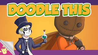 Doodle This | The Spooky Episode