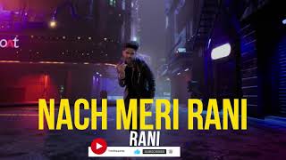 Nach Meri Rani - Lyrics - Whatsapp Status - Guru Randhawa Feat. Nora Fatehi.