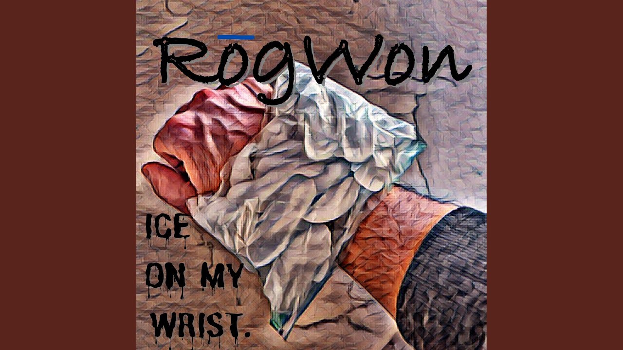 Ice On My Wrist Youtube
