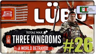 🆕#26 La Leggenda di Lü Bu | Total War: Three Kingdoms - A WORLD BETRAYED DLC [Gameplay HD ITA]