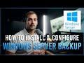 [2024] How to Install & Configure Windows Server Backup