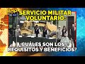 Conoce los requisitos y beneficios del servicio militar voluntario