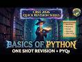 Master Basics of Python & PYQs | Class 11th Python Revision | CBSE 2027 Quick Revision Course