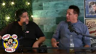 WHAT'S UP FOOL? EP 365 w/ Willie Barcena