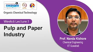 Lec 15: Pulp and Paper Industry