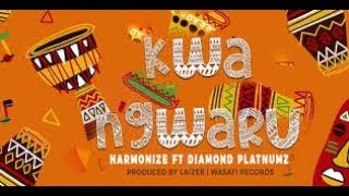 Harmonize ft Diamond Platnumz   Kwa Ngwaru  Lyrics