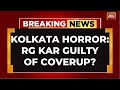 New Twist And Turns In Kolkata Doctor Rape And Murder Case: RG Kar Guilty Of Coverup? India Today