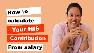 How to calculate your NIS contribution from your salary
