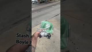 Stash and grab!! Boyle heights #subscribe #losangeles