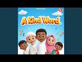 A Kind Word