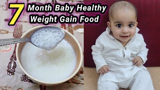 7 Month Baby Food | Weight Gain Food For 6 To 12 Months Baby | Sabudana For Baby Weight Gain