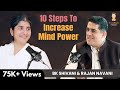 10 Truths Which Will Increase Your Mind Power: BK Shivani & Rajan Navani