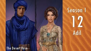 [Adil] Romance Club: The Desert Rose Season 1 Episode 12 ∘ Rebellion