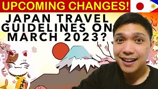 JAPAN TRAVEL NEWS! UPCOMING CHANGES TO JAPAN TRAVEL GUIDELINES BEGINNING MARCH 2023? #japantravel