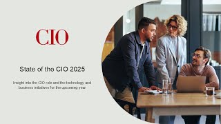 2025 State of the CIO Survey Results: An exclusive discussion with IT leaders