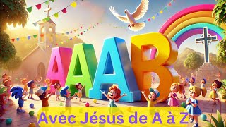 L'Alphabet de Jésus : Une Chanson Chrétienne Joyeuse pour Enfants !