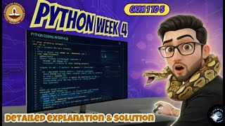 Python Week 4 GRPA 1 to 5 | IIT Madras BS Degree | Detailed Explanation & Solutions