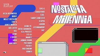 Your Playlist: Nostalgia Millennia