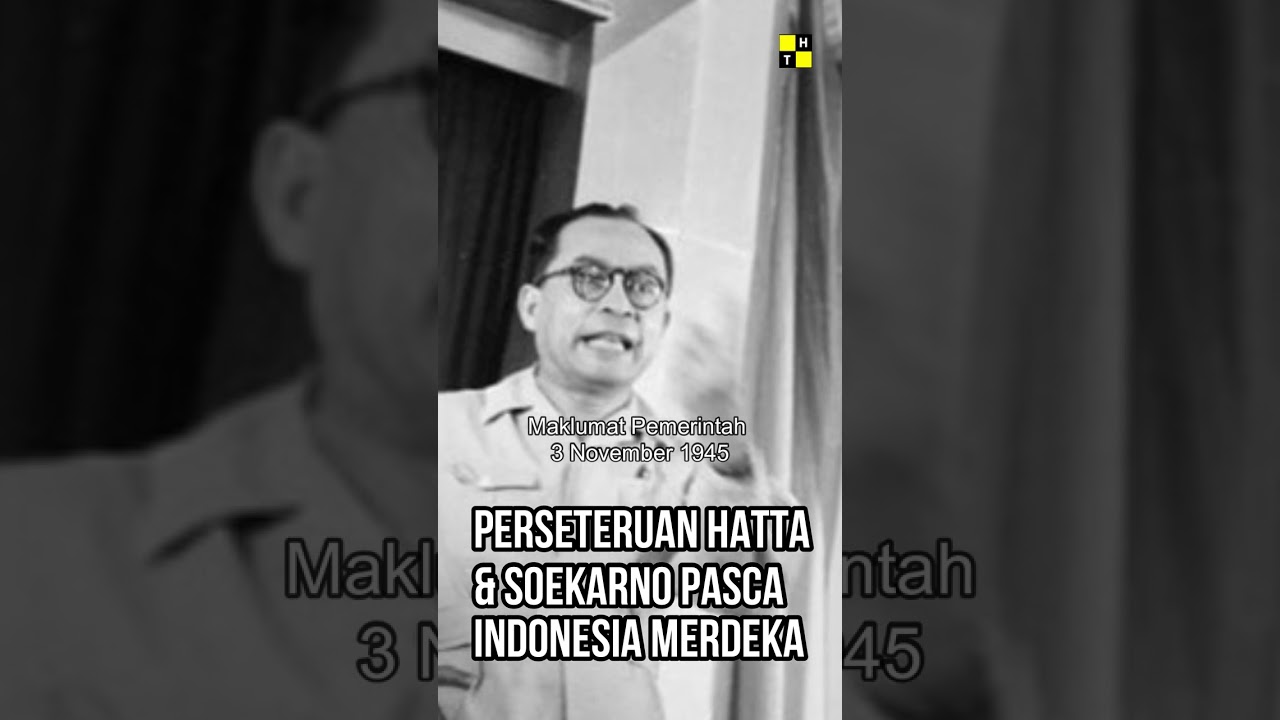 Perseteruan Soekarno Hatta Pasca Indonesia Merdeka - YouTube