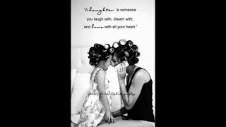 Top best Mother-Daughter quotes