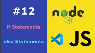 JavaScript for Beginners Lesson #12 If Statements | Else Statements