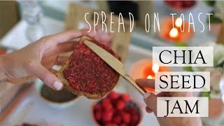 Homemade Chia Seed Jam | How To Eat Chia Seeds