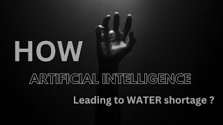 how ai leads to water wastage # artificial intelligence # water pollution #disadvantages of AI