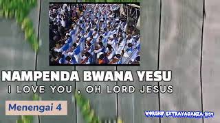 NAMPENDA BWANA YESU