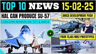 Top Defence Updates | HAL Can Produce Su-57 | AMCA Development Push | 4 Tejas Mk2 prototypes