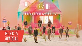 SEVENTEEN (세븐틴) BEST ALBUM '17 IS RIGHT HERE' Highlight Medley