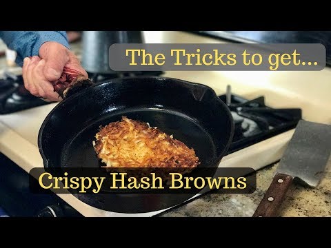 The Tricks to Crispy Hash Browns The Tricks to Crispy Hash Browns