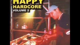 Dj Hixxy : Happy Hardcore Volume 2 CD 1