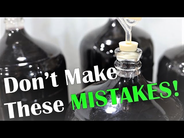Common Winemaking Mistakes Wine Oceans