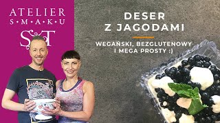 Prosty deser z jagodami - wegański i bezglutenowy | Atelier Smaku (348)