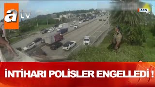 ABD polisi bu kez kurtardı! - Atv Haber 1 Eylül 2020