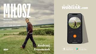 MIŁOSZ. BIOGRAFIA | ANDRZEJ FRANASZEK | AUDIOBOOK PL