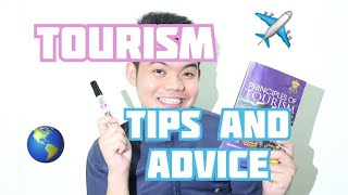 Tips and Advises for Tourism Students