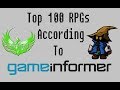 Top 100 RPGs According To Game Informer ft. Biophoenix