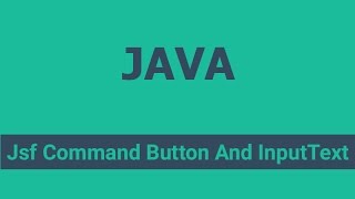Jsf Command Button And InputText