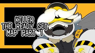 KILLER - THE READY SET MAP PART 1 - (READ DESC!)
