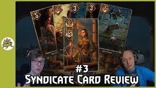 Gwent Novigrad / Syndicate Card Review - Wednesday Cards