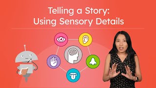Telling a Story: Using Sensory Details - Descriptive Writing Practice