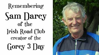 Sam Darcy - Creator of the Gorey 3 Day Remembered